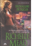 Dezvaluiri de sucub ( Georgina Kincaid vol. 6)