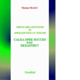 Implicarea bancilor in operatiunile cu titluri : Calea spre succes sau dezastru?