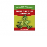 Bolile plantelor legumicole