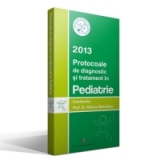 PROTOCOALE DE DIAGNOSTIC SI TRATAMENT IN PEDIATRIE