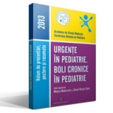 URGENTE IN PEDIATRIE. BOLI CRONICE IN PEDIATRIE - 2013