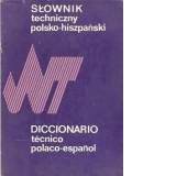 Slownik techniczny polsko-hispanski (Dictionat tehnic polon-spaniol)