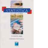 Statistica. Teste grila si probleme. Editia a II-a revazuta