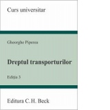 Dreptul transporturilor. Editia 3