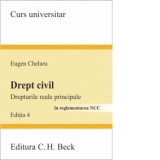 Drept civil. Drepturile reale principale. Editia 4