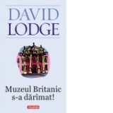 Muzeul Britanic s-a darimat! (Editia 2013)