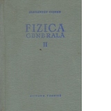 Fizica generala, Volumul al II-lea