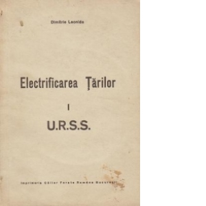 Electrificarea Tarilor, I  - U.R.S.S