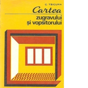 Cartea zugravului si vopsitorului, Editia a IV-a