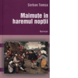 Maimute in haremul noptii