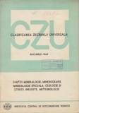 CZU 548/553- Mineralogice. Minerografie. Mineralogie speciala. Geologie si stiinte inrudite. Meteorologie