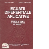 Ecuatii diferentiale aplicative - Probleme de ecuatii cu derivate partiale de ordinul I