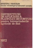 Instructiuni de aplicare a planului de conturi pentru intreprinderile agricole de stat