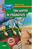 Tom Sawyer in strainatate