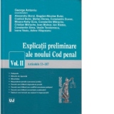 Explicatii preliminare ale noului Cod penal. Vol. II - Articolele 53-187