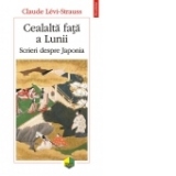 Cealalta fata a Lunii. Scrieri despre Japonia