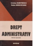 Drept administrativ. Partea speciala