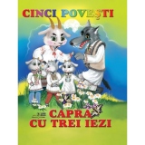 Cinci Povesti. Capra cu trei iezi