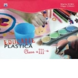 Educatie plastica clasa a III-a