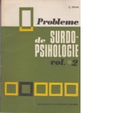 Probleme de surdo-psihologie - Vol 2