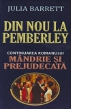 Din nou la Pemberley. Continuarea romanului Mandrie si prejudecata