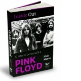 Inside Out. O istorie personala a Pink Floyd