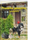 Proverbe povestite (povestiri)