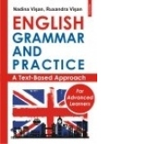 English Grammar and Practice for Advanced Learners. A Text-Based Approach