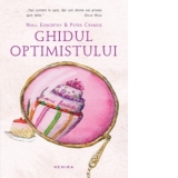 Ghidul optimistului. Ghidul pesimistului (paperback)