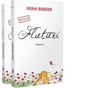 Fluturi. Volumele 1+2 - Irina Binder