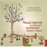 Noua legende si istorisiri romanesti despre copaci