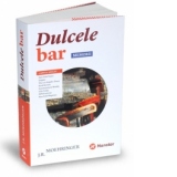 Dulcele bar. Memorii