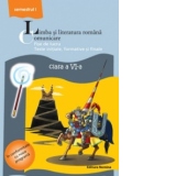 Limba si literatura romana. Comunicare. Fise de lucru. Teste initiale, formative si finale. Clasa a VI-a, semestrul I (2013-2014)