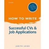 How to Write: Successful CVs and Job Applications