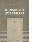 Hidraulica subterana, Volumul I