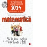 MATEMATICA. EVALUAREA NATIONALA 2014. 75 DE TESTE DUPA MODELUL MEN. CLASA A VIII-A