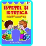 ISTETEL SI ISTETICA ( activitati in completare )