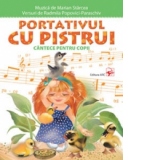 Portativul cu pistrui. Cantece pentru copii (carte+CD)