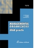 Managementul organizatiei. Ghid practic