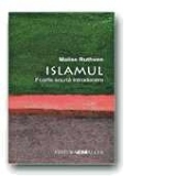 ISLAMUL. FOARTE SCURTA INTRODUCERE