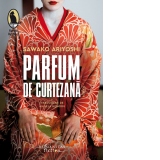 Parfum de curtezana