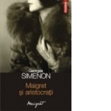 Maigret si aristocratii