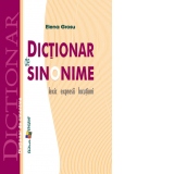 Dictionar de sinonime. Lexic - expresii - locutiuni