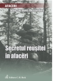 Secretul reusitei in afaceri