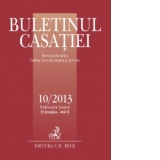 Buletinul Casatiei nr. 10/2013