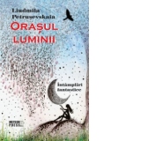 Orasul luminii