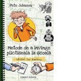 Metode de a invinge plictiseala la scoala. Ghidul lui Harvey (Cum sa-ti instruiesti parintii, vol.2)