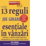 Cele 13 reguli esentiale in vanzari pentru a obtine performante deosebite si a da stralucire vietii