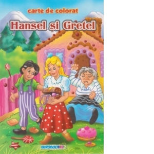 Vezi detalii pentru Hansel si Gretel - Carte de colorat + poveste (format B5)