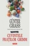 Cuvintele Fratilor Grimm